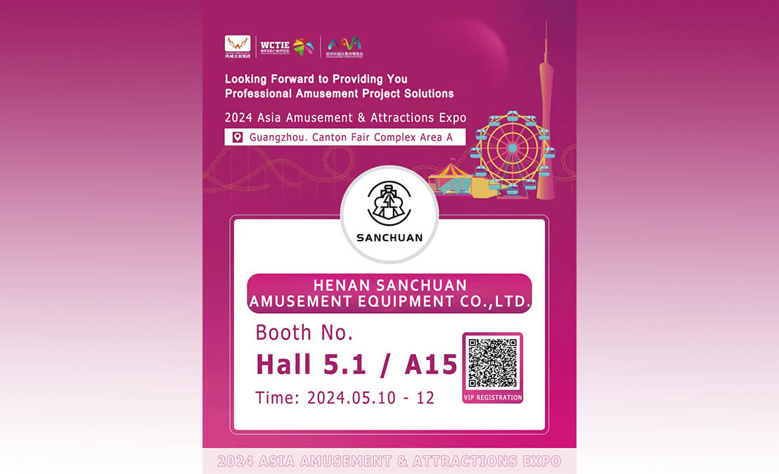 Sanchuan WELCOME YOU AT 2024 ASIA AMUSEMENT & ATTRACTIONS EXPO
